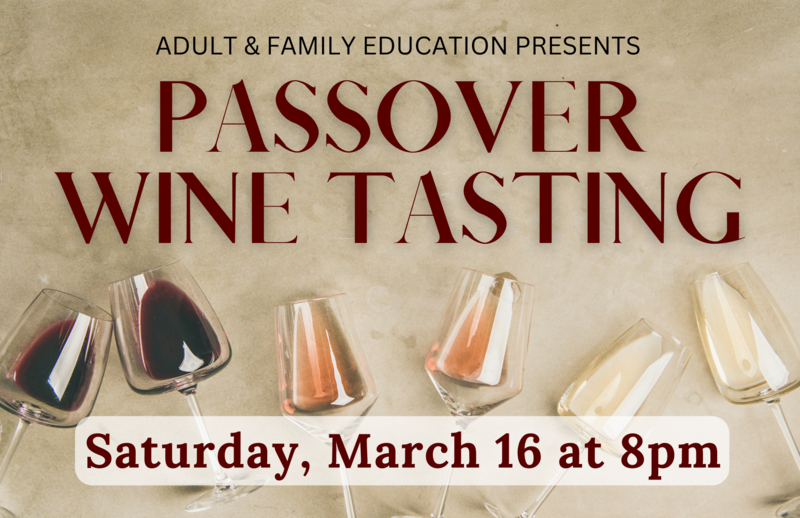 Banner Image for Adult & Family Education presents: Passover Wine Tasting
